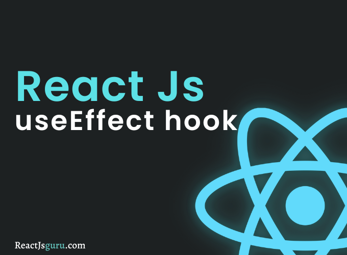 React UseEffect Hook - React Js Guru