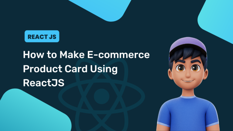 How to Make E-commerce Product Card Using ReactJS