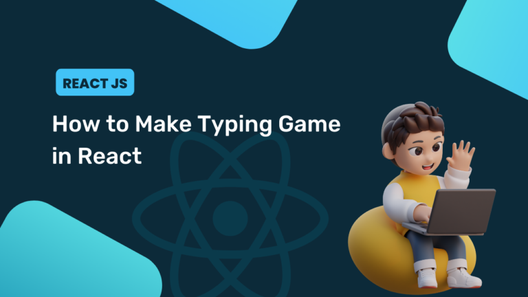 How to Make Typing Game in React