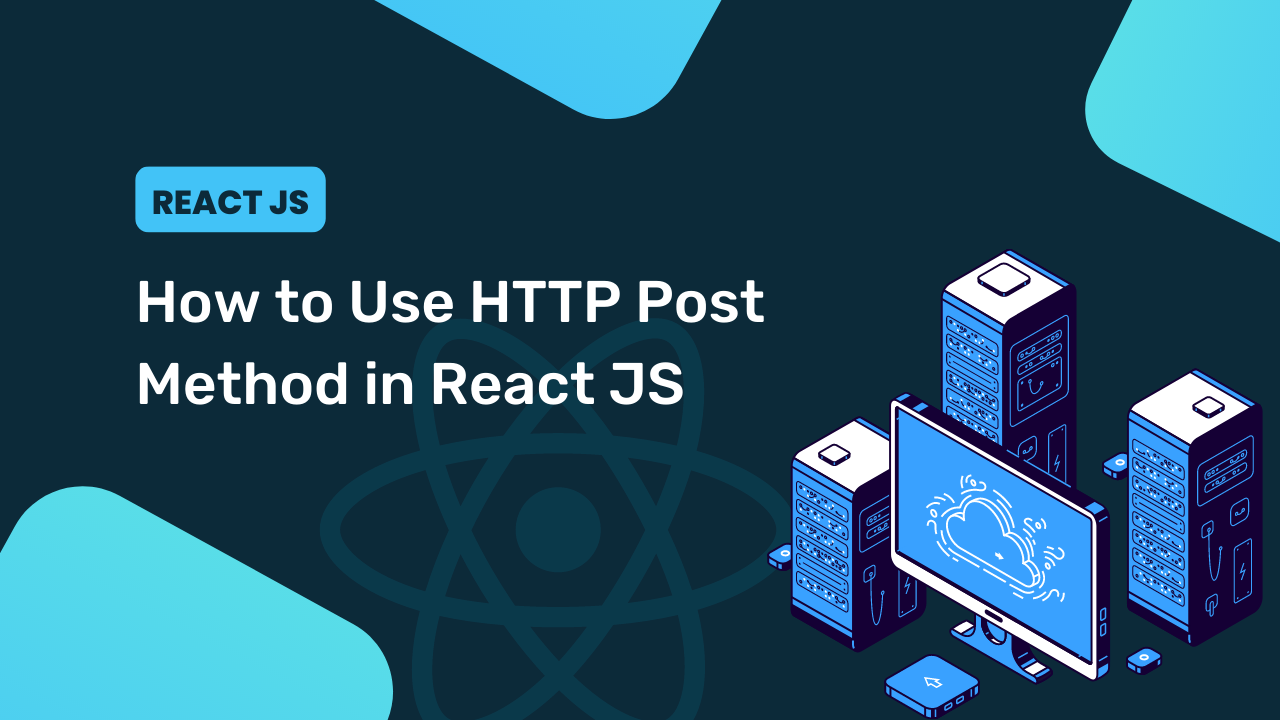 HTTP Post Method in React JS